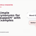 Simple Synonyms for ‘support’ with Examples