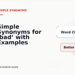Simple Synonyms for ‘bad’ with Examples