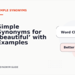 Simple Synonyms for ‘beautiful’ with Examples