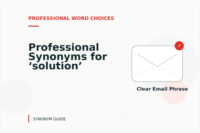 Professional Synonyms for ‘solution’ Professional Synonyms for ‘solution’
