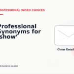 Professional Synonyms for ‘show’