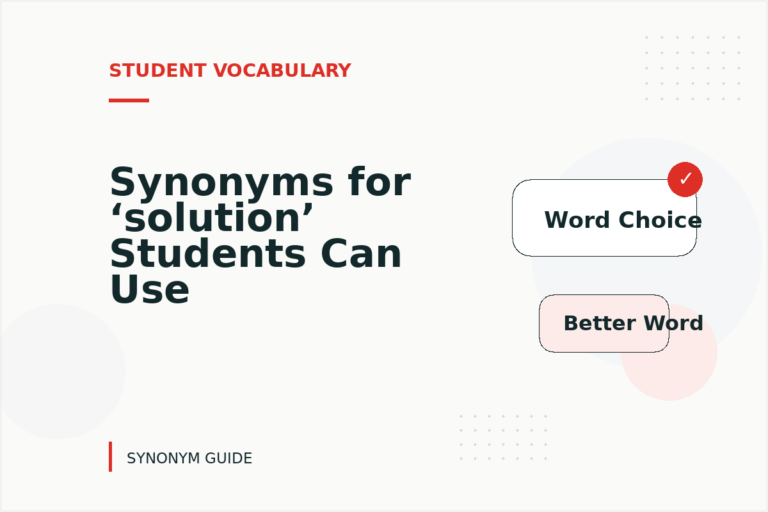 Synonyms for ‘solution’ Students Can Use Synonyms for ‘solution’ Students Can Use