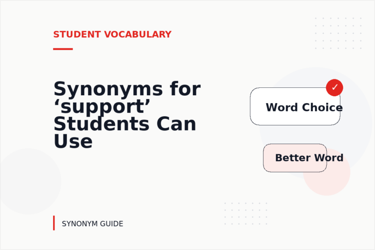 Synonyms for ‘support’ Students Can Use Synonyms for ‘support’ Students Can Use