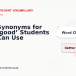 Synonyms for ‘good’ Students Can Use