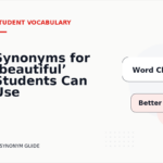 Synonyms for ‘beautiful’ Students Can Use